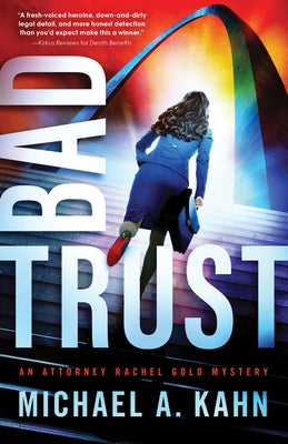 Bad Trust by Kahn, Michael