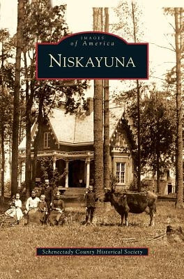 Niskayuna by Schenectady County Historical Society