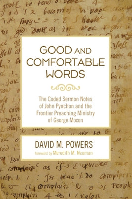 Good and Comfortable Words by Powers, David M.