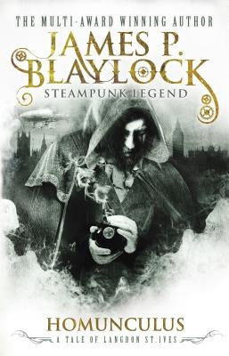 Homunculus by Blaylock, James P.