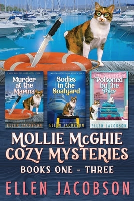 The Mollie McGhie Sailing Mysteries: Cozy Mystery Collection Books 1-3 by Jacobson, Ellen