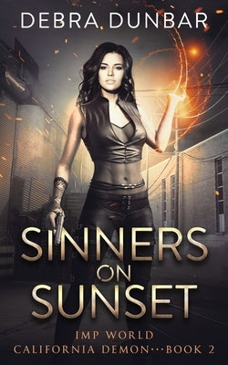 Sinners on Sunset by Dunbar, Debra