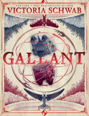 Gallant by Schwab, Victoria