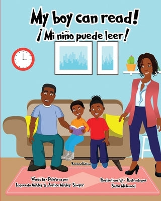 My boy can read!: ¡Mi niño puede leer! by Mobley, Laqueeda