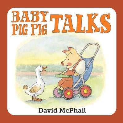 Baby Pig Pig Talks by McPhail, David