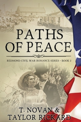 Paths of Peace by Novan, T.