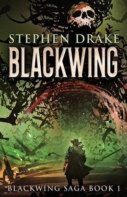 Blackwing by Drake, Stephen