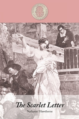 The Scarlet Letter by Hawthorne, Nathaniel