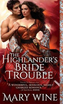 The Highlander's Bride Trouble by Wine, Mary