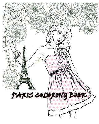 Paris Coloring Book: Paris Fashions Coloring Book by Alexandrine