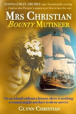 Mrs Christian Bounty Mutineer by Christian, Glynn