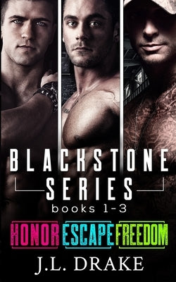 Blackstone Series: Books 1-3 by Drake, J. L.