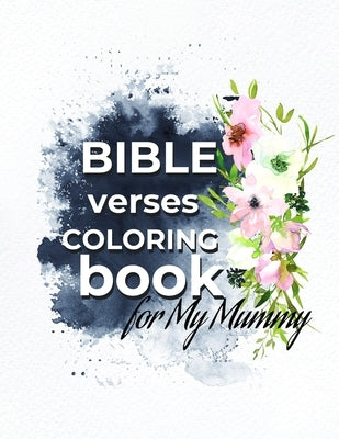Bible Verses Coloring Book For My Mummy by Omoba, Olusegun Phils