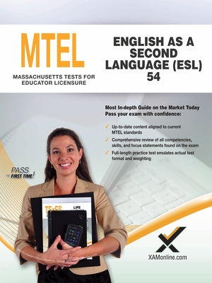 2017 MTEL English as a Second Language (Esl) (54) by Wynne, Sharon A.