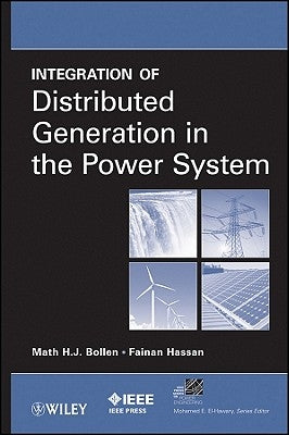 Integration of Distributed Generation by Bollen, Math H. J.