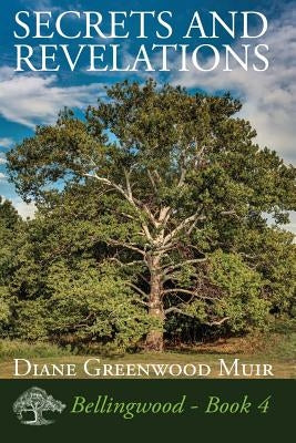 Secrets and Revelations by Muir, Diane Greenwood