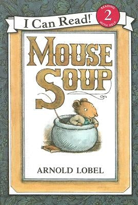 Mouse Soup [With CD] by Lobel, Arnold