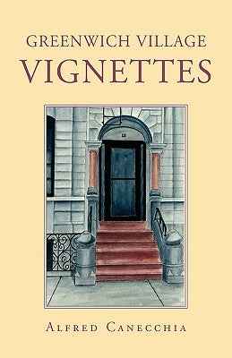 Greenwich Village Vignettes by Canecchia, Alfred