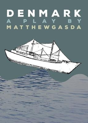 Denmark by Gasda, Matthew