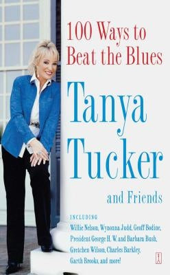 100 Ways to Beat the Blues by Tucker, Tanya