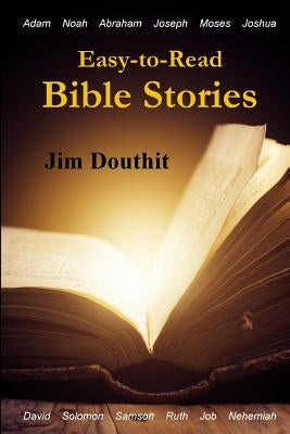 Easy-to-Read Bible Stories by Douthit, Jim