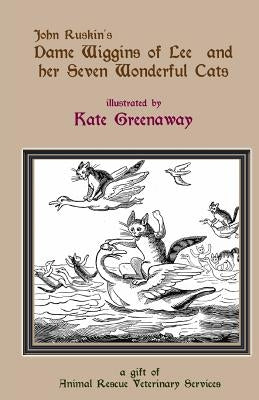 Dame Wiggins of Lee, and her seven wonderful cats: a humorous tale by Greenaway, Kate