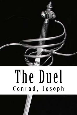 The Duel by Conrad, Joseph