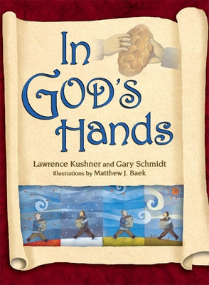 In God's Hands by Kushner, Lawrence