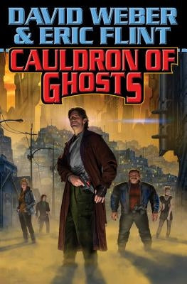 Cauldron of Ghosts by Weber, David