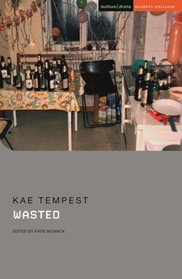 Wasted by Tempest, Kae