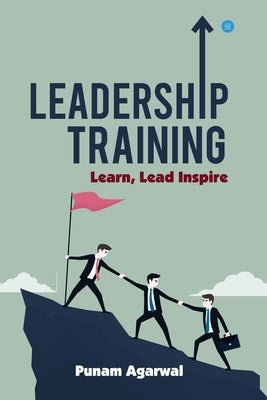 Leadership Training by Agarwal, Punam