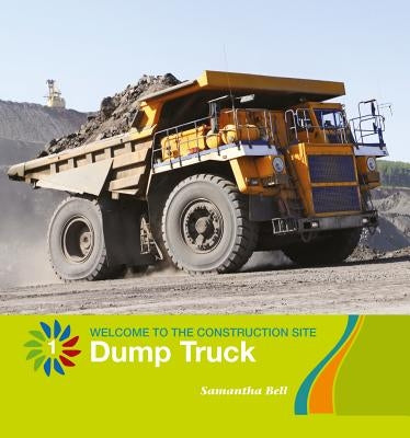 Dump Truck by Bell, Samantha