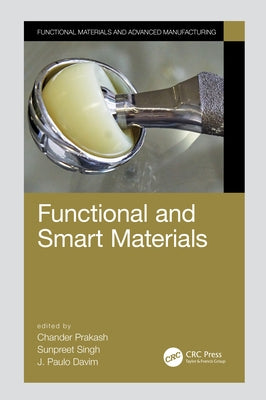 Functional and Smart Materials by Prakash, Chander