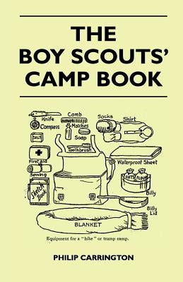 The Boy Scouts' Camp Book by Carrington, Philip