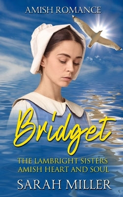The Lambright Sisters - Bridget by Miller, Sarah
