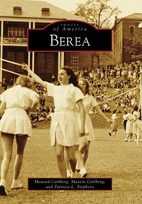 Berea by Carlberg, Howard