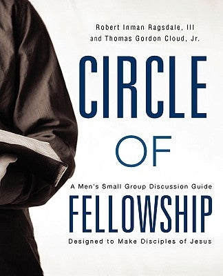 Circle of Fellowship by Cloud, Thomas