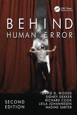 Behind Human Error by Dekker, Sidney