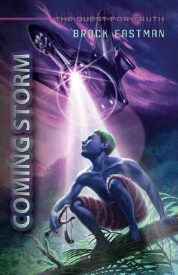 Coming Storm: An Obbin Adventure by Eastman, Brock