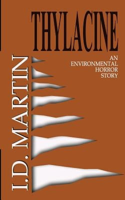 Thylacine by Martin, I. D.