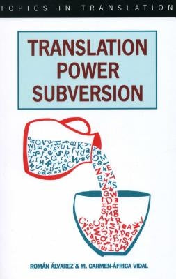Translation Power Subversion by Alvarez, Roman