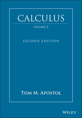 Calculus, Volume 2 by Apostol, Tom M.