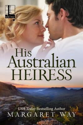 His Australian Heiress by Way, Margaret