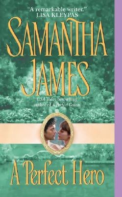 A Perfect Hero by James, Samantha