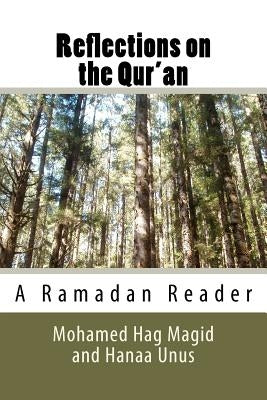 Reflections on the Qur'an by Unus, Hanaa