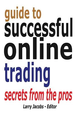 Guide to Successful Online Trading by Wheeler, Steve