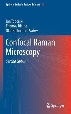 Confocal Raman Microscopy by Toporski, Jan