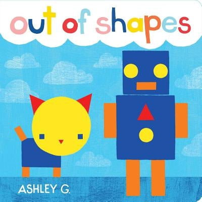Out of Shapes by G, Ashley