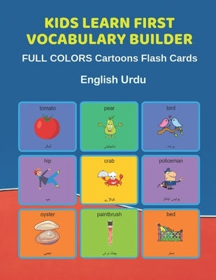 Kids Learn First Vocabulary Builder FULL COLORS Cartoons Flash Cards English Urdu: Easy Babies Basic frequency sight words dictionary COLORFUL picture by Education, Learn and Play