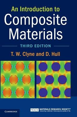 An Introduction to Composite Materials by Clyne, T. W.